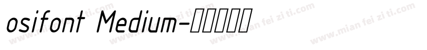 osifont Medium字体转换